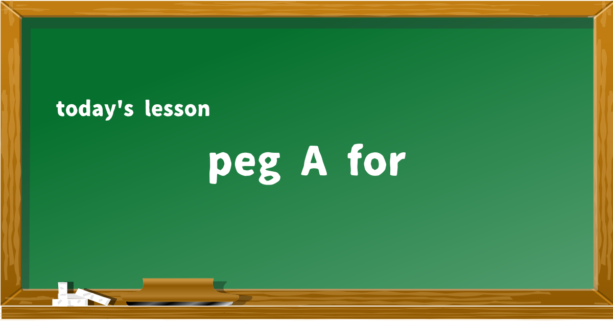 peg A for